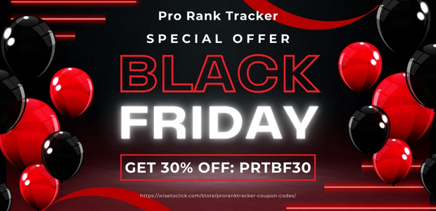 Pro Rank Tracker Black Friday Sale 2024: 30% Discount All Plans 1 Pro Rank Tracker Black Friday Sale 2024 - 30% OFF All Plans