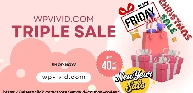 WPvivid Triple Sale 2024 – 40% Off Black Friday, Christmas and New Year offers 1 WPvivid Triple Sale 2024 - 40% Off Black Friday, Christmas, and New Year offers